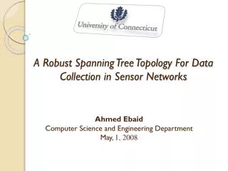 A Robust Spanning Tree Topology For Data Collection in Sensor Networks