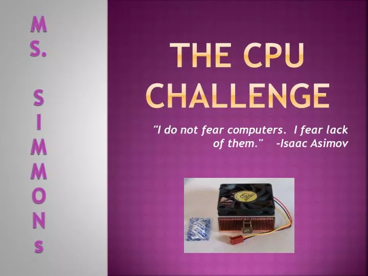 the cpu challenge