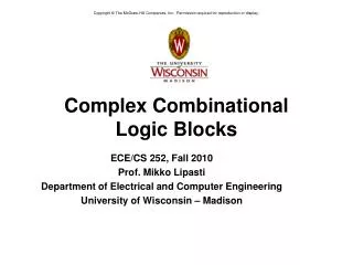 Complex Combinational Logic Blocks