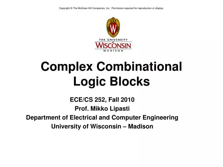 complex combinational logic blocks
