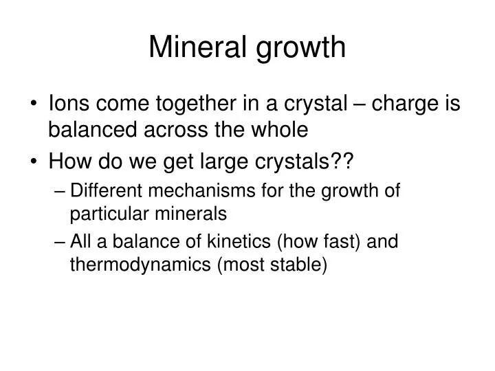 mineral growth