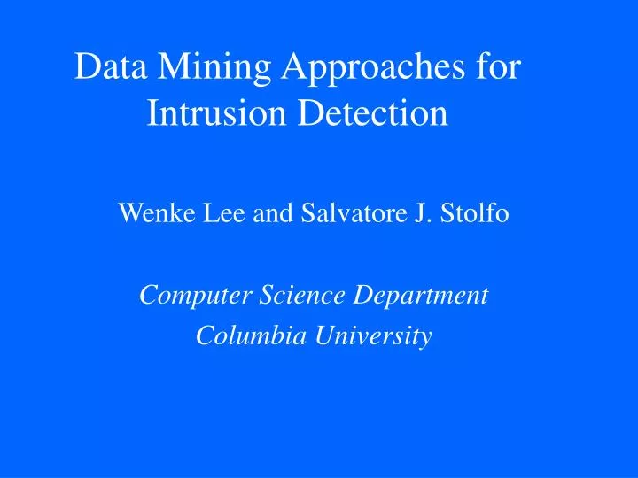 data mining approaches for intrusion detection
