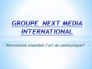 groupe next media international