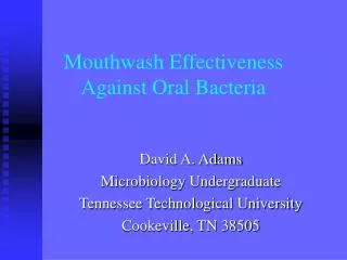 Mouthwash Effectiveness Against Oral Bacteria