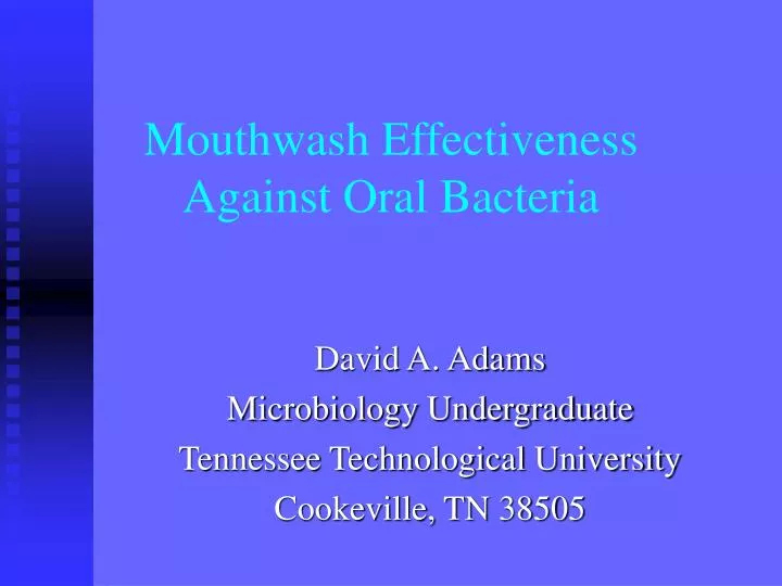 mouthwash effectiveness against oral bacteria