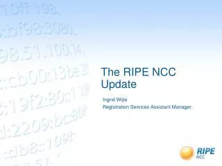 The RIPE NCC Update