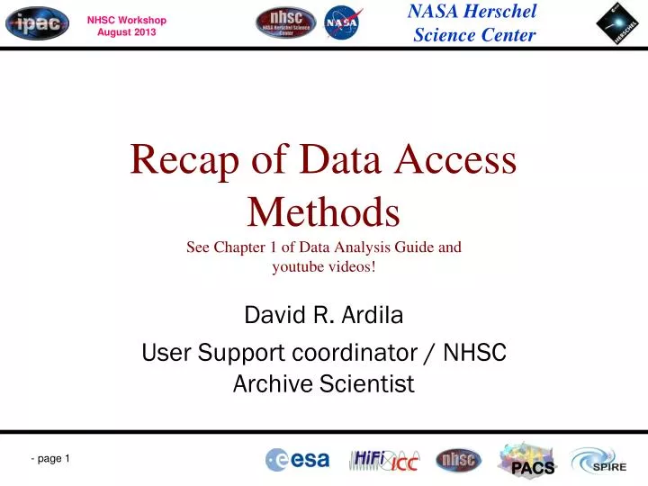 recap of data access methods see chapter 1 of data analysis guide and youtube videos