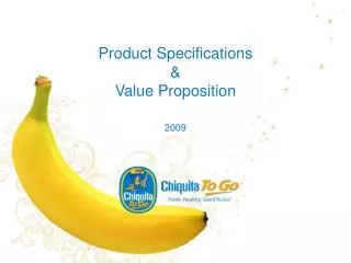 Product Specifications &amp; Value Proposition