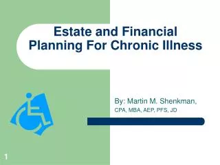 Estate and Financial Planning For Chronic Illness