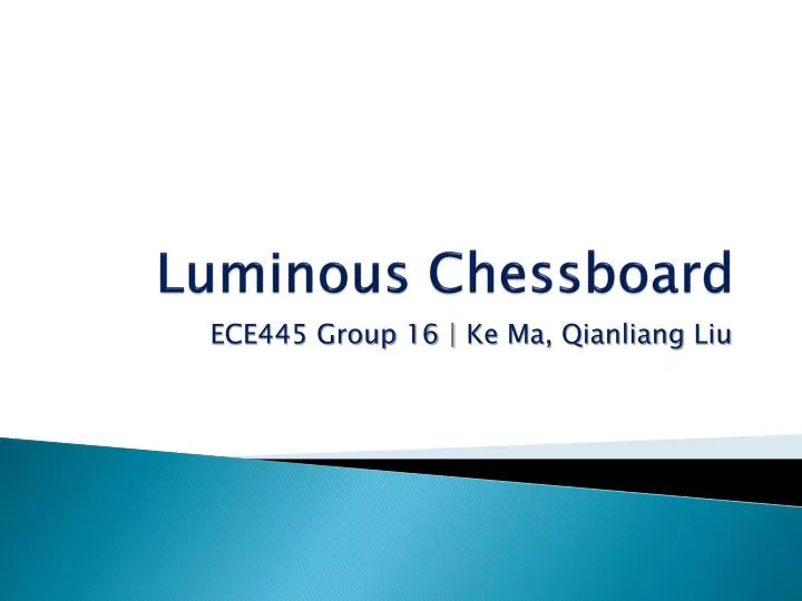 luminous chessboard