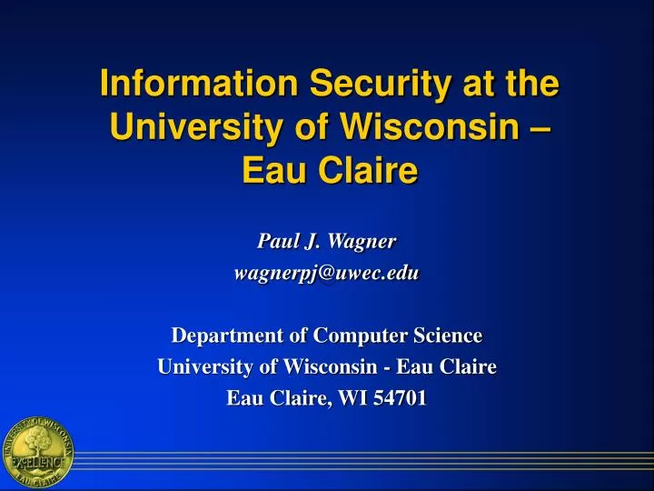 information security at the university of wisconsin eau claire