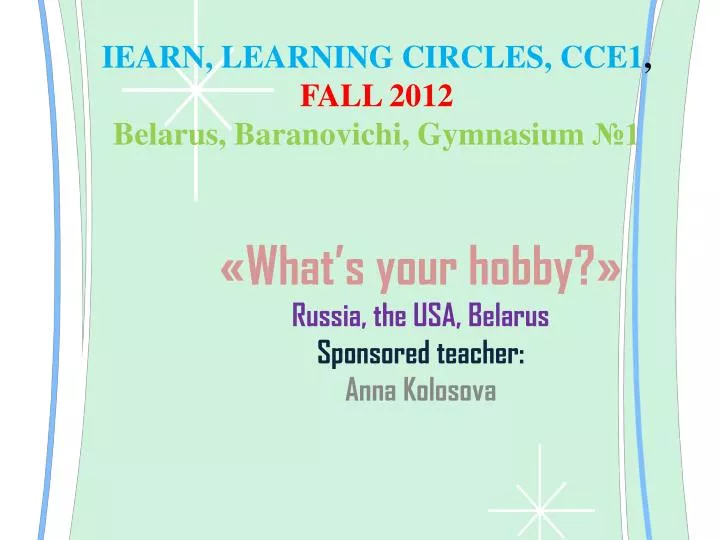 iearn learning circles cce1 fall 2012 belarus baranovichi gymnasium 1