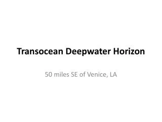Transocean Deepwater Horizon
