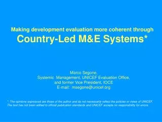 Making development evaluation more coherent through Country-Led M&amp;E Systems*
