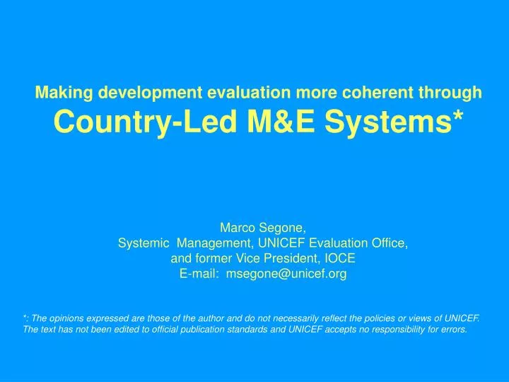 making development evaluation more coherent through country led m e systems