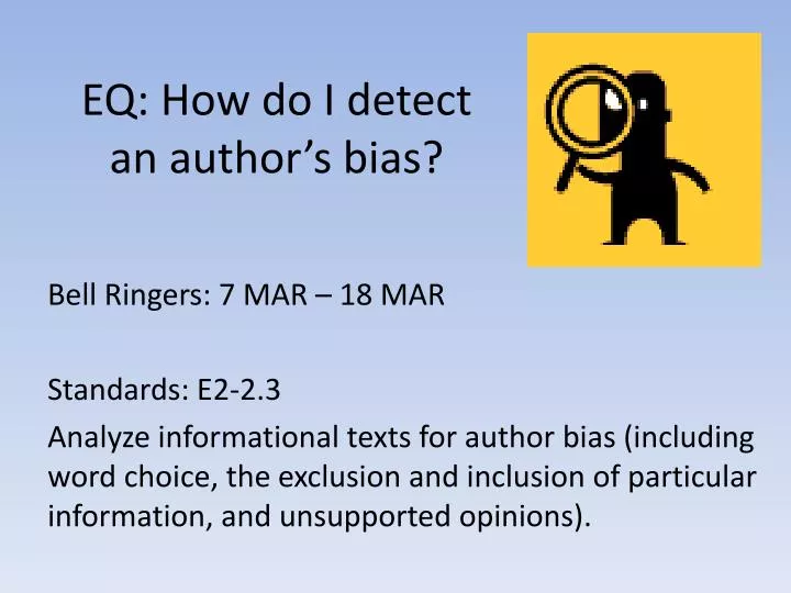 eq how do i detect an author s bias