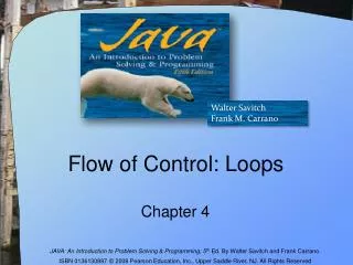 Flow of Control: Loops