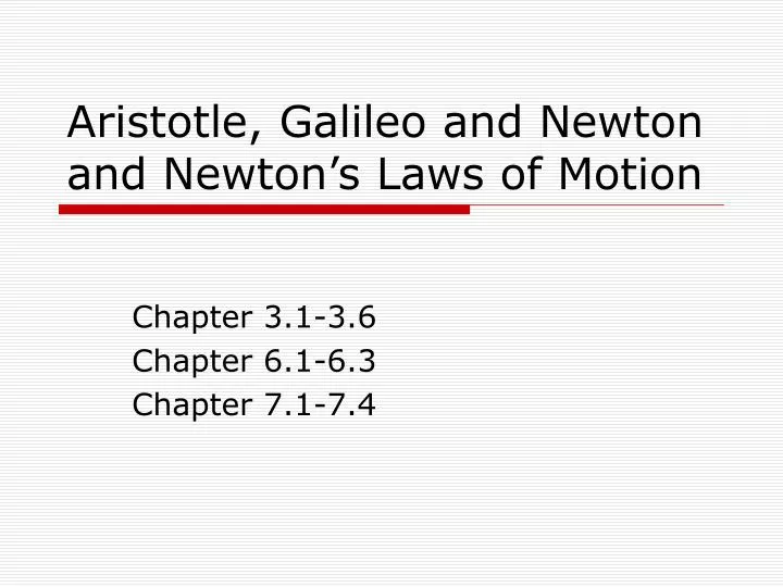 aristotle galileo and newton and newton s laws of motion