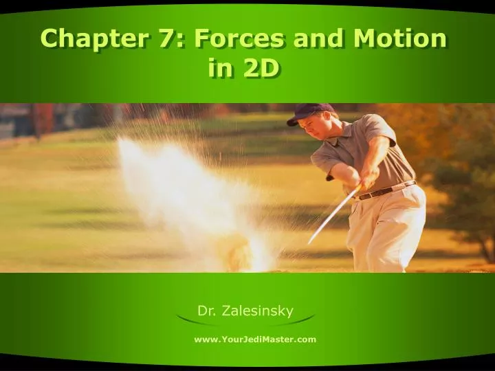 chapter 7 forces and motion in 2d