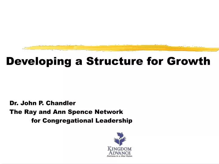 developing a structure for growth