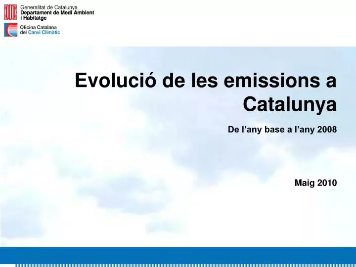 e voluci de les emissions a catalunya de l any base a l any 2008 maig 2010