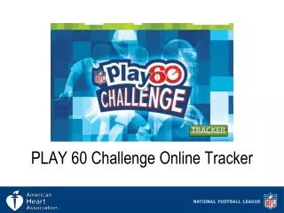 PLAY 60 Challenge Online Tracker