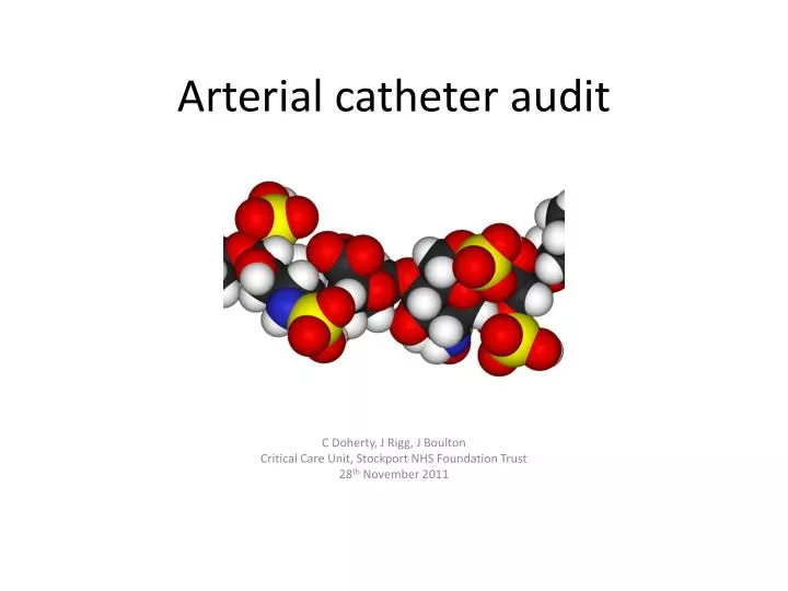 arterial catheter audit