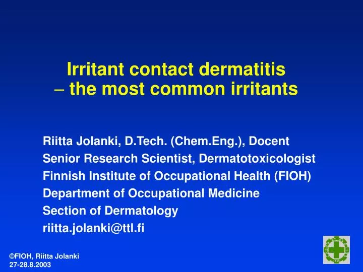 irritant contact dermatitis the most common irritants