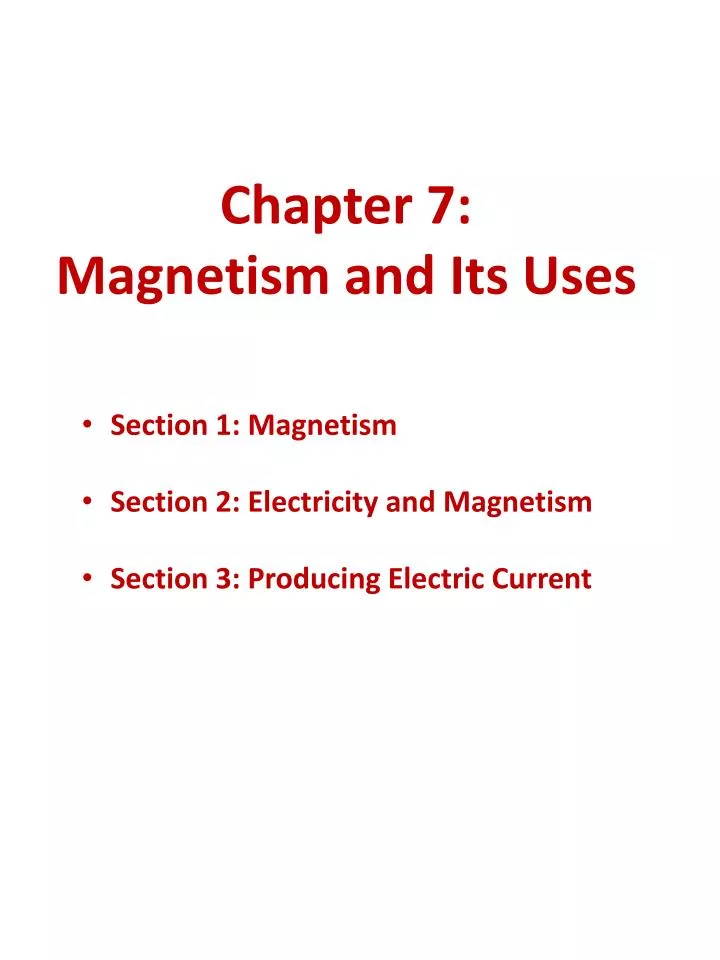 chapter 7 magnetism and its uses