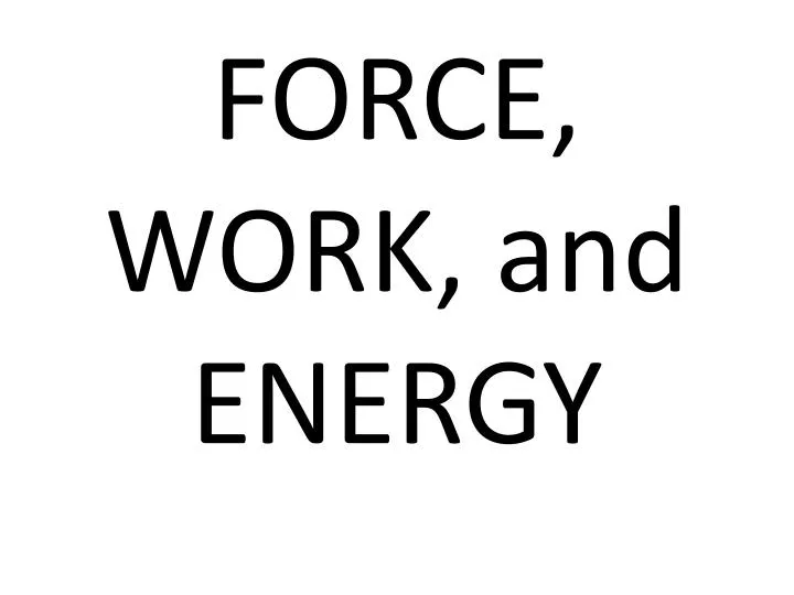 force work and energy