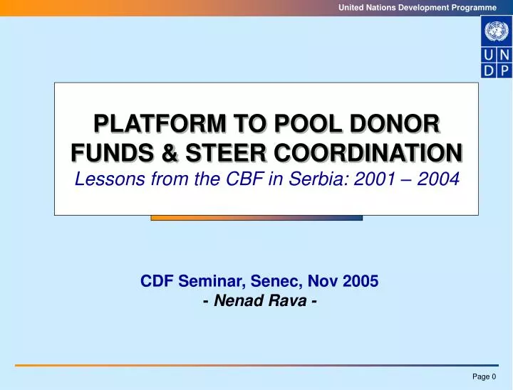 platform to pool donor funds steer coordination lessons from the cbf in serbia 2001 2004