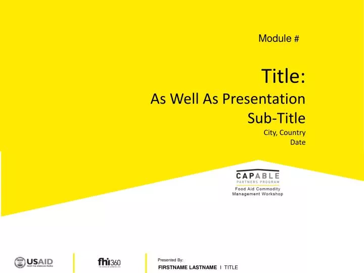 title as well as presentation sub title city country date
