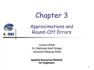 Approximations and Round-Off Errors