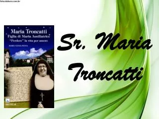 sr maria troncatti