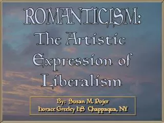 The Artistic Expression of Liberalism