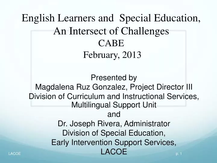 english learners and special education an intersect of challenges cabe february 2013