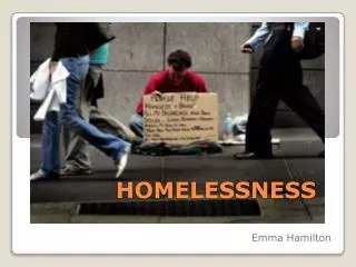 HOMELESSNESS