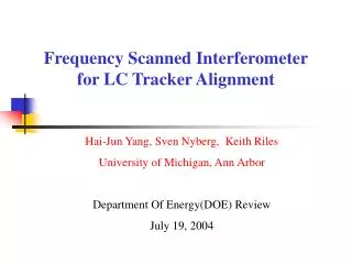 Frequency Scanned Interferometer for LC Tracker Alignment