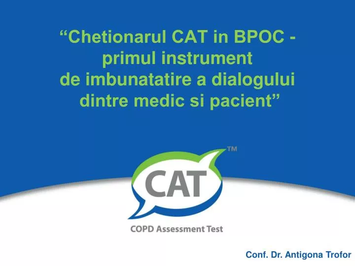 chetionarul cat in bpoc primul instrument de imbunatatire a dialogului dintre medic si pacient