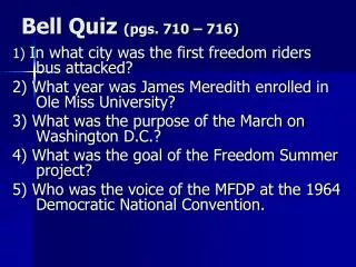 bell quiz pgs 710 716