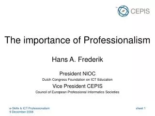 e-Skills &amp; ICT Professionalism 9 December 2008