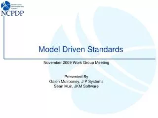 Model Driven Standards