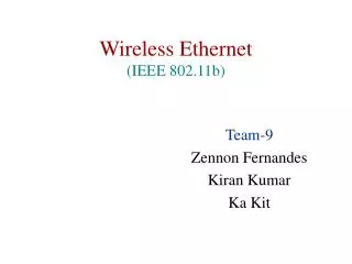 Wireless Ethernet (IEEE 802.11b)