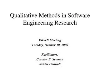 Qualitative Methods in Software Engineering Research