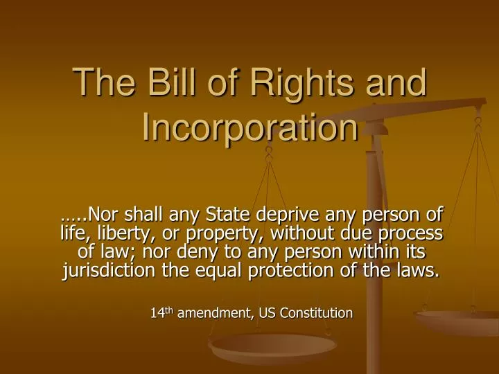 the bill of rights and incorporation