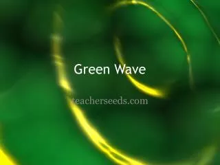 green wave