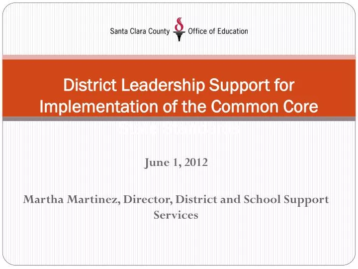 district leadership support for implementation of the common core state standards