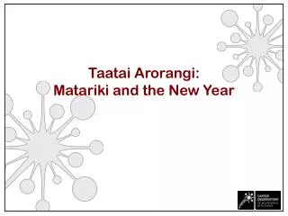 Taatai Arorangi: Matariki and the New Year