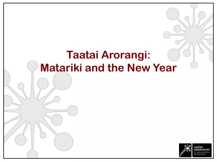 taatai arorangi matariki and the new year