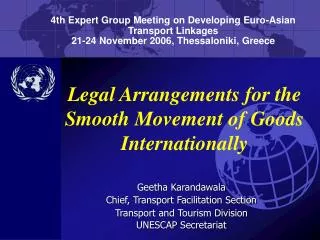 Legal Arrangements for the Smooth Movement of Goods Internationally